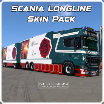 SCANIA S LONGLINE | FLOWER LINE SKIN PACK | CUSTOMIZABLE | ETS2 MOD